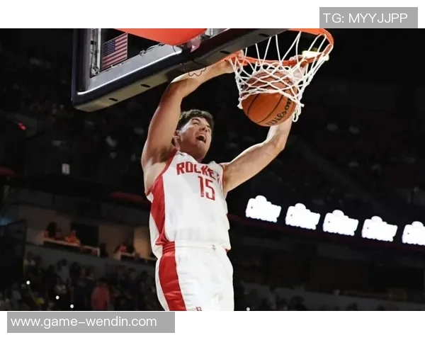 谢泼德崛起为火箭未来基石交易未来首轮意愿增强